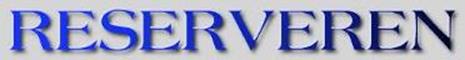 Klik op "Reserveren" voor de reserveringskalender en/of te reserveren
